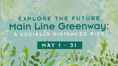 Main Line Greenway Spring 2020 Update