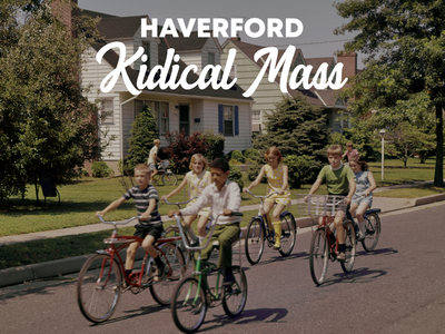 Haverford Kidical Mass: Postponed